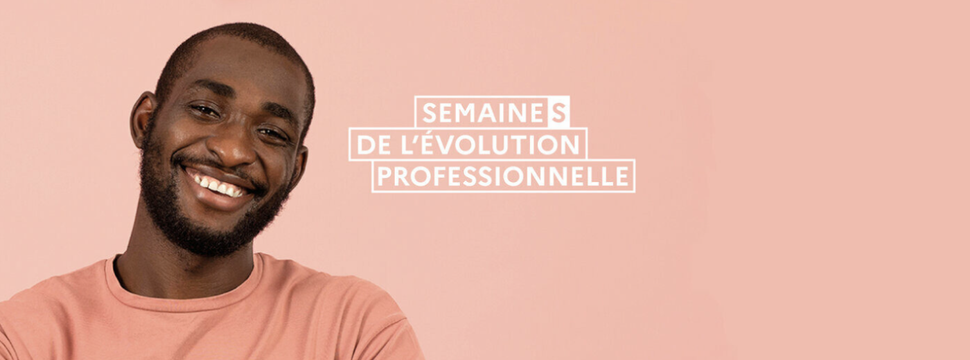 Semaines de l’évolution professionnelle