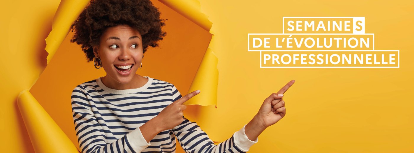Les Semaines de l’évolution professionnelles 2026