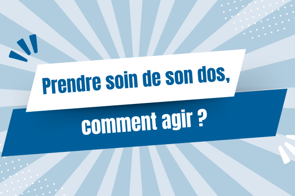 Prendre soin de son dos